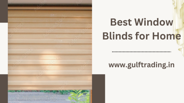 Best Window Blinds for Home