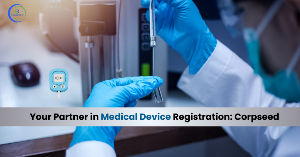 Your Partner in Medical Device Registration Corpseed